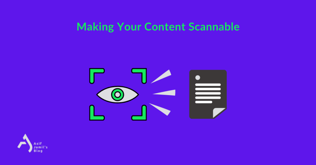 Not making your content skimmable and scannable is one of the silliest content writing mistakes to avoid